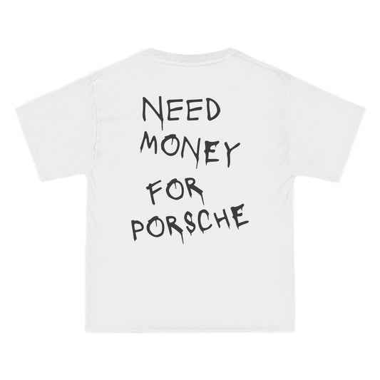 Need Money For Porsche - Heavyweight T-Shirt